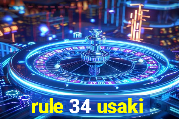 rule 34 usaki